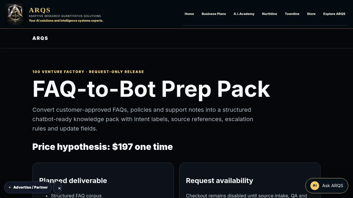 ARQS FAQ-to-Bot Prep Pack on /ventures/faq-bot-prep/